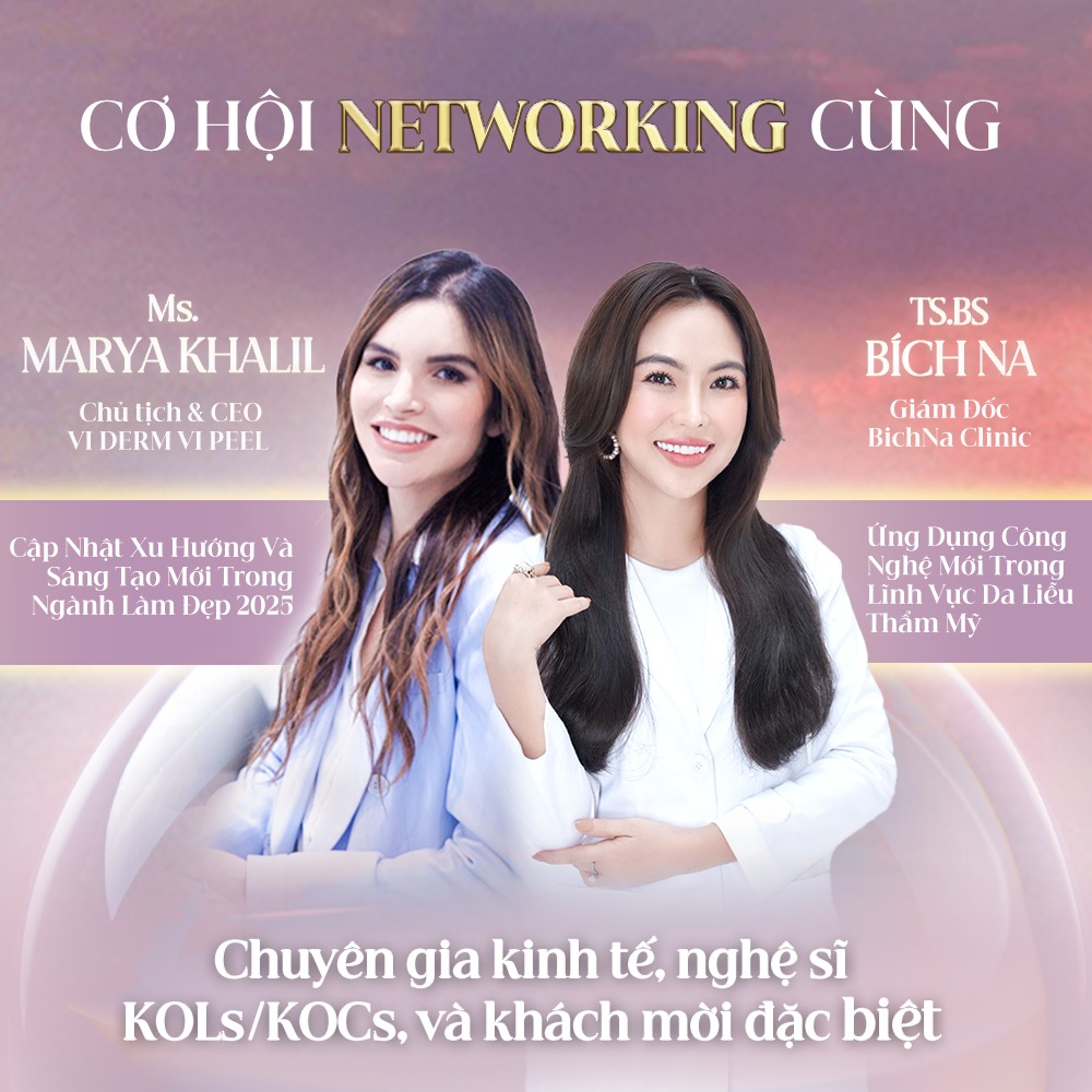 Gặp gỡ CEO VI Derm VI Peel & Tiến sĩ Bác sĩ Bích Na