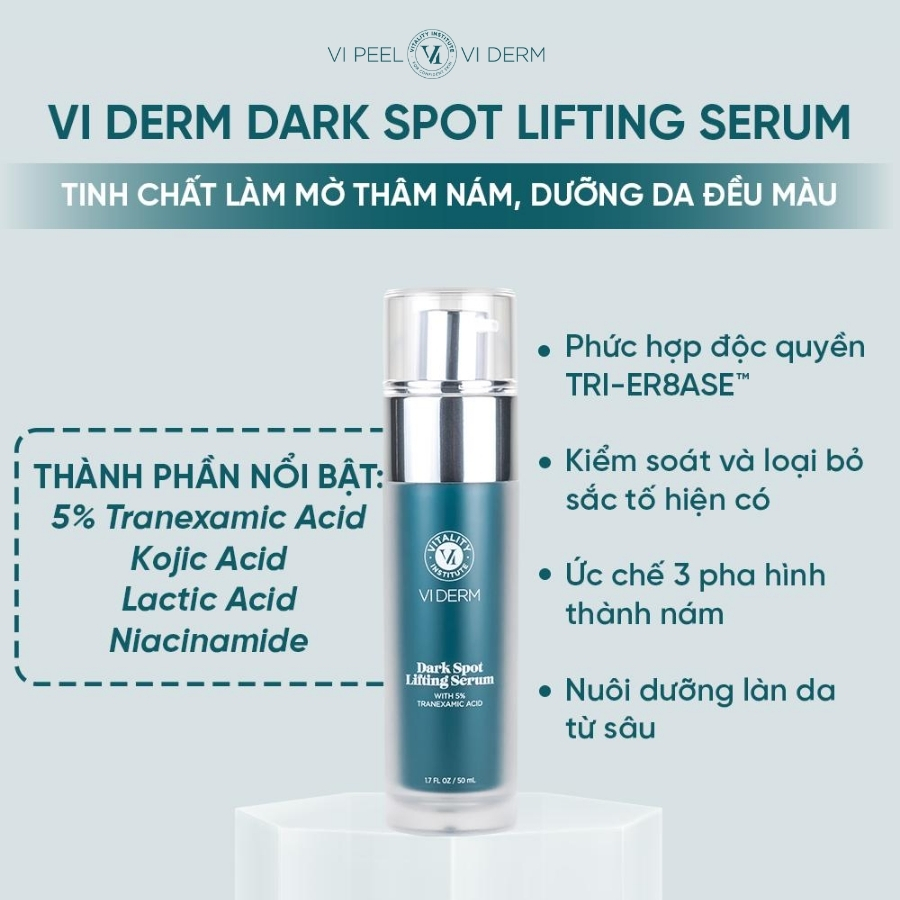 VI Derm Dark Spot Lifting Serum là "trợ thủ đắc lực" giải quyết các đốm sắc tố