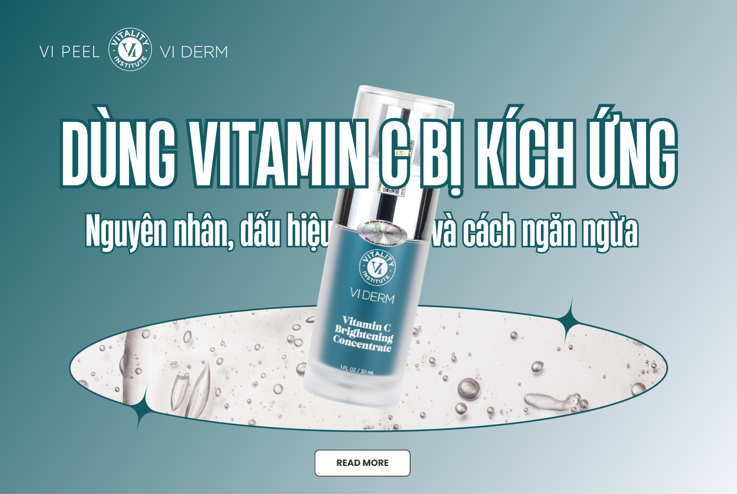 Dùng Vitamin C bị kích ứng - Nguyên nhân, Dấu hiệu và Cách ngăn ngừa