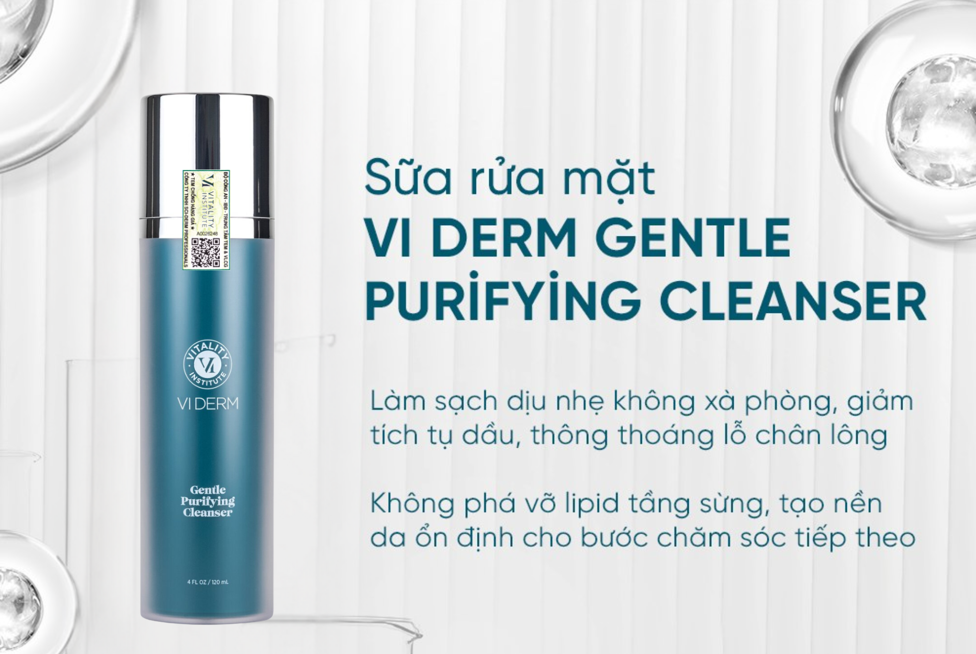 Làm sạch với VI Derm Gentle Purifying Cleanser